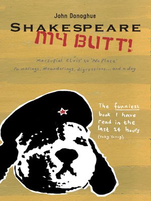 cover image of Shakespeare My Butt!